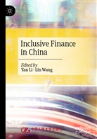 Yan Li, Wang, Lin Wang - Inclusive Finance in China