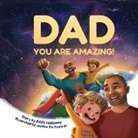 Eddie Holloway, John Briggs - Dad You Are Amazing!