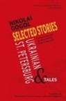 Nikolai Gogol - Selected Stories of Nikolai Gogol