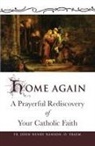 Fr. John Henry Hanson - Home Again