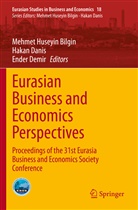 Mehmet Huseyin Bilgin, Hakan Danis, Ender Demir - Eurasian Business and Economics Perspectives