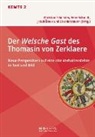 Jakub ¿Imek, Lisa Horstmann, Peter Schmidt, Christian Schneider, Jakub Simek, Jakub Simek u a - Der Welsche Gast des Thomasin von Zerklaere