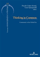 Cohen-Avenel, Pascale Cohen-Avenel, Quaquarelli, Lucia Quaquarelli - Thinking in Common