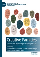 Susanne Kink-Hampersberger, Jana Mikats, Libo Oates-Indruchová, Libora Oates-Indruchová - Creative Families