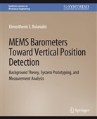 Dimosthenis Bolanakis, Dimosthenis E Bolanakis, Dimosthenis E. Bolanakis - MEMS Barometers Toward Vertical Position Detection