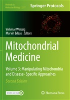Edeas, Marvin Edeas, Volkmar Weissig - Mitochondrial Medicine