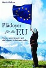Martin Gollmer - Plädoyer für die EU