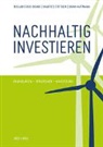 Mattman, Brian Mattmann, Mirjam Staub-Bisang, Manfred Stüttgen - Nachhaltig investieren