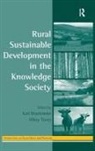 Karl Tovey Bruckmeier, Hanna Goldhammer, Hilary Tovey, Anna Karina Birkenstock, Karl Bruckmeier - Rural Sustainable Development in the Knowledge Society