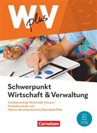 Ariane Hoffmann, Hans-Peter von den Bergen, Hans-Peter von den Bergen, Kai Franke, Gisbert Weleda, Hans-Peter von den Bergen... - W plus V - Wirtschaft für Fachoberschulen und Höhere Berufsfachschulen - FOS Hessen / FOS und HBFS Rheinland-Pfalz - Ausgabe 2023 - Pflichtbereich 11/12