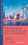 Karen Young, Karen E Young, Karen E. Young, Young Karen E. - The Economic Statecraft of the Gulf Arab States