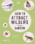 Dan Rouse - How to Attract Wildlife to Your Garden