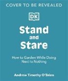 Andrew Timothy O'Brien - To Stand and Stare