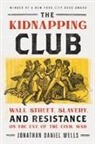 Jonathan D Wells, Jonathan Daniel Wells - The Kidnapping Club