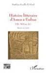 Matthieu Rouillé d'Orfeuil - Histoire littéraire d'Amos à Esdras