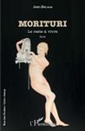 Jean Brilman - Morituri