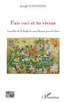 Joseph Schneider - Fais ceci et tu vivras