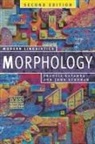 Francis Katamba, John Stonham - Morphology 2nd Edition