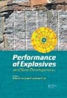 Bibhu Kumar Singh Mohanty, Vinay Kumar Singh, Bibhu Mohanty, Mohanty Bibhu - Performance of Explosives and New Developments