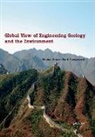 Wu Qi Faquan, Wu Faquan, Shengwen Qi, Qi Shengwen - Global View of Engineering Geology and the Environment