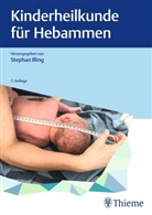 Stephan Illing, Strahleck - Kinderheilkunde für Hebammen