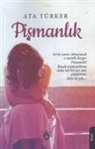 Ata Türker - Pismanlik