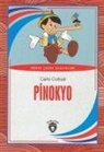 Carlo Collodi - Pinokyo Dünya Cocuk Klasikleri