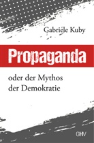 Gabriele Kuby - Propaganda