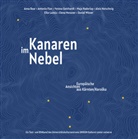 Anna Baar, Antonio Fian, Verena Gotthardt, Verena u a Gotthardt, Maja Haderlap, Alois Hotschnig... - Kanaren im Nebel