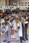 Walter Lippmann - The Phantom Public