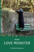 Christina Marrocco - Addio, Love Monster