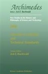 Jed Z Buchwald, Jed Z. Buchwald - Scientific Credibility and Technical Standards in 19th and early 20th century Germany and Britain