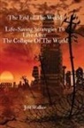 Jeff Walker - The End of The World