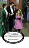 Margaret Sidney - Five Little Peppers Grown Up