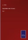 J L Klein, J. L. Klein - Geschichte des Drama's