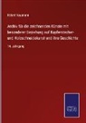 Robert Naumann - Archiv für die zeichnenden Künste mit besonderer Beziehung auf Kupferstecher- und Holzschneidekunst und ihre Geschichte