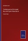 Karl Karmarsch - Technologisches Wörterbuch Deutsch-Englisch-Französisch