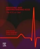 Guusje Bertholet, Guusje (Medical illustrator) Bertholet, Guusje Jm Bertholet, Guusje JM (Medical illustrator) Bertholet, Guusje J.M. Bertholet, Guusje JM Bertholet... - Assessing and Understanding Ecgs: The ECG 10+ Tool