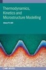 Simon Gill, Simon (University of Leicester) Gill, Simon P. a. Gill - Thermodynamics, Kinetics and Microstructure Modelling