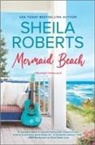 Sheila Roberts - Mermaid Beach