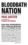 Paul Auster - Bloodbath Nation