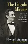 Ed Achorn, Edward Achorn, Achorn Edward - Lincoln Miracle