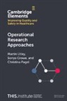 Sonya Crowe, Sonya (University College London) Crowe, Christina Pagel, Christina (University College London) Pagel, Martin Utley, Martin (University College London) Utley... - Operational Research Approaches