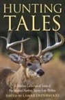 Lamar Underwood, Lamar Underwood - Hunting Tales