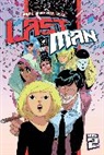 Balak, Bastien Vivès, Rob Liefeld, Ron Marz, Michaël Sanlaville, Mark Poulton... - Lastman, Book 2
