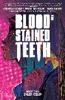 Christian Ward, Robert Kirkman, Todd McFarlane, Christian Ward - Blood Stained Teeth, Volume 2: Drip Feed
