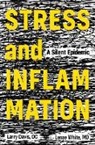Larry Davis, Lenae White - Stress and Inflammation: A Silent Epidemic