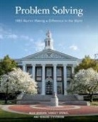 Russ Banham, Shirley Spence, Howard Stevenson - Problem Solving: Hbs Alumni Making a Difference in the World