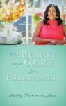 Lady Fannie Mae - The Beauty and Grace In Forgiveness
