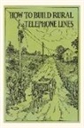 Vintage Journal How to Build Rural Telephone Lines